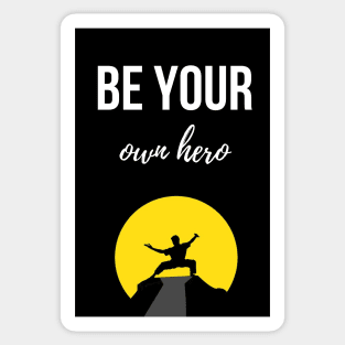 Be Your Own Hero Sticker